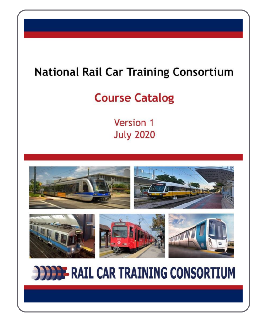 National Rail Car Training Consortium
Course Catalog
Version 1 - July 2020