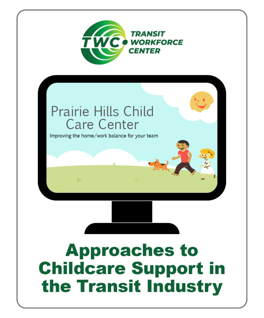 Approaches to Childcare Support in the Transit Industry Transit