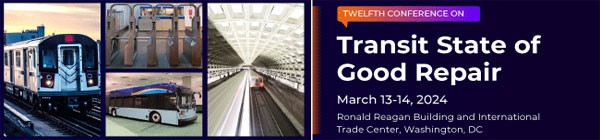 Global Mass Transit’s 12th Annual Conference on Transit State of Good Repair