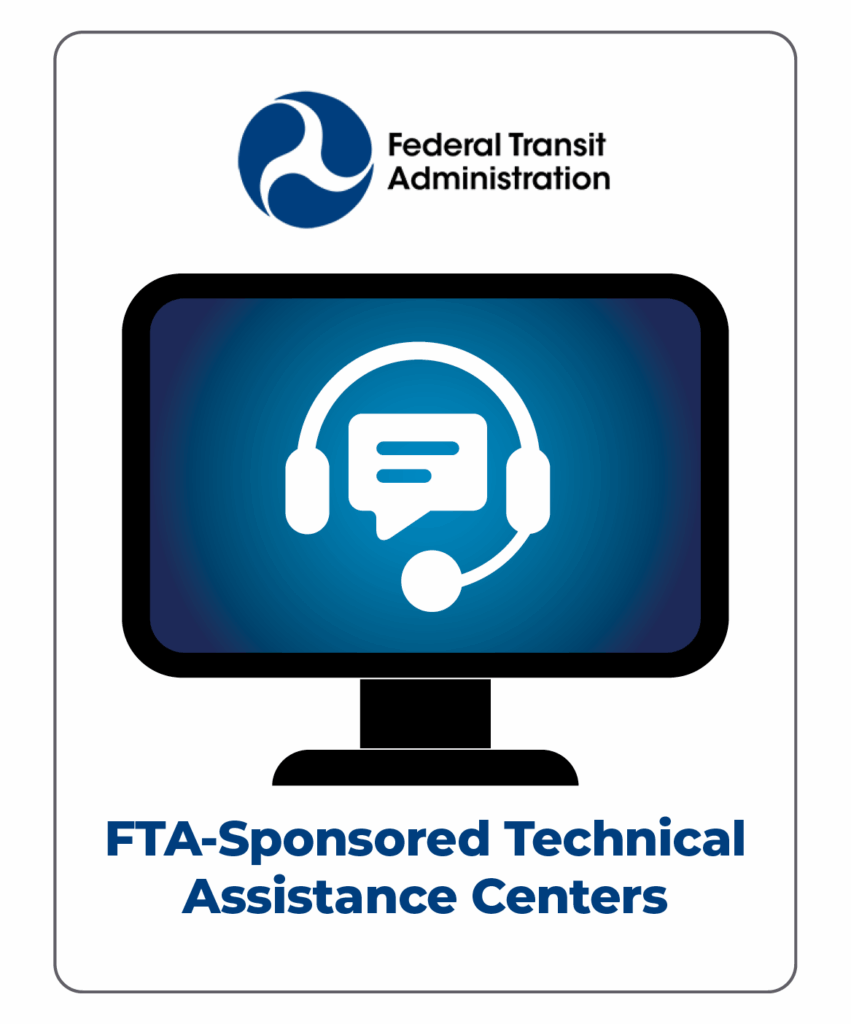 FTA-Sponsored Technical Assistance Centers