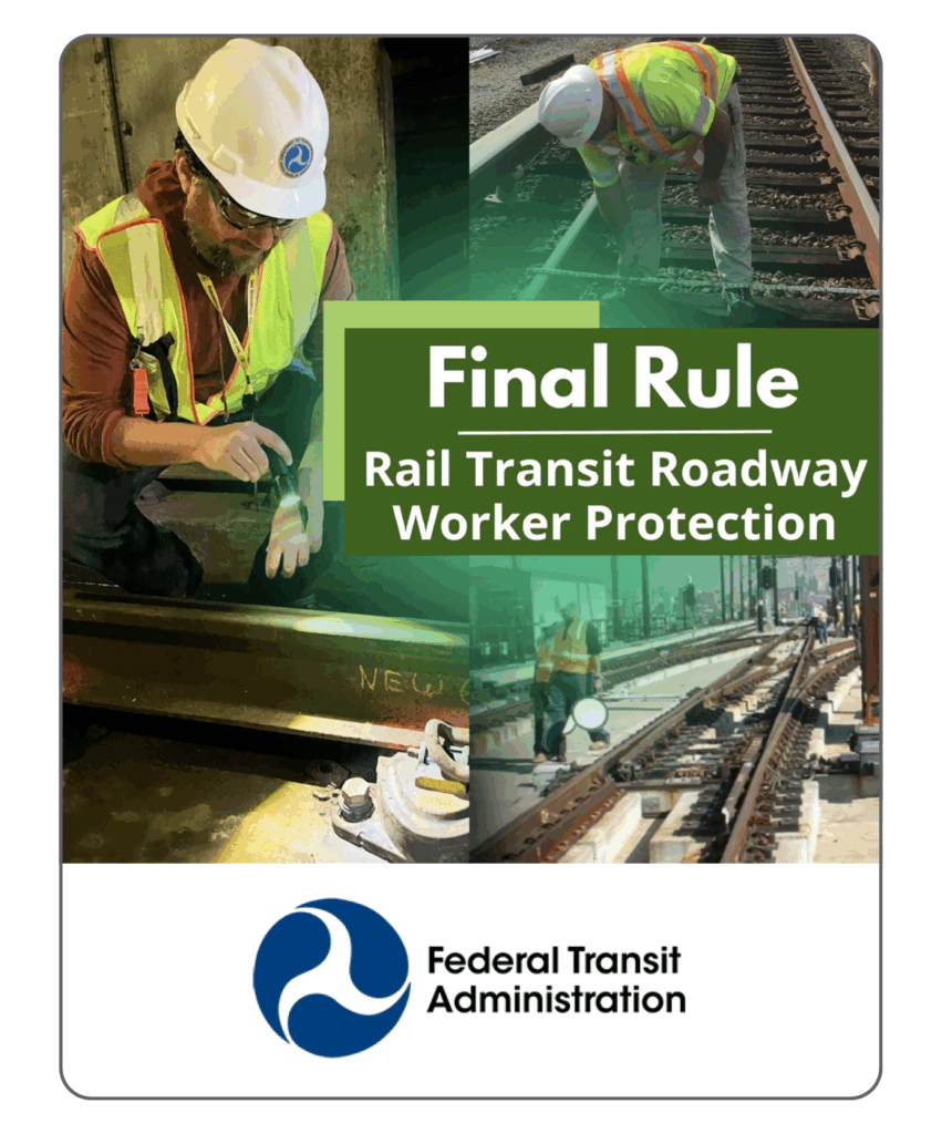 Rail Transit Roadway Worker Protection