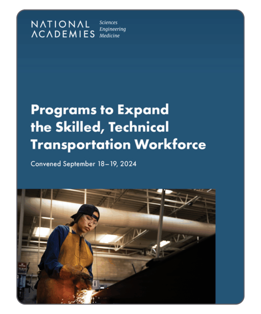 Programs to Expand the Skilled, Technical Transportation Workforce