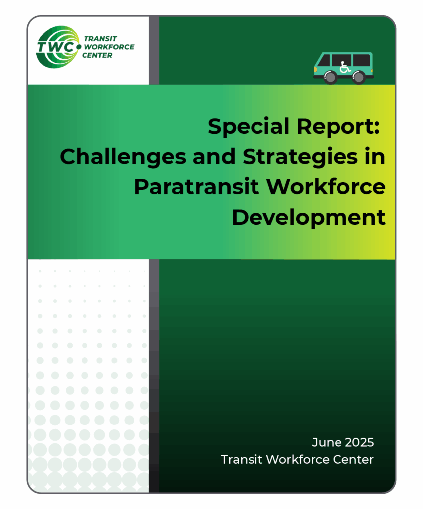 Special Report: Challenges and Strategies in Paratransit Workforce Development