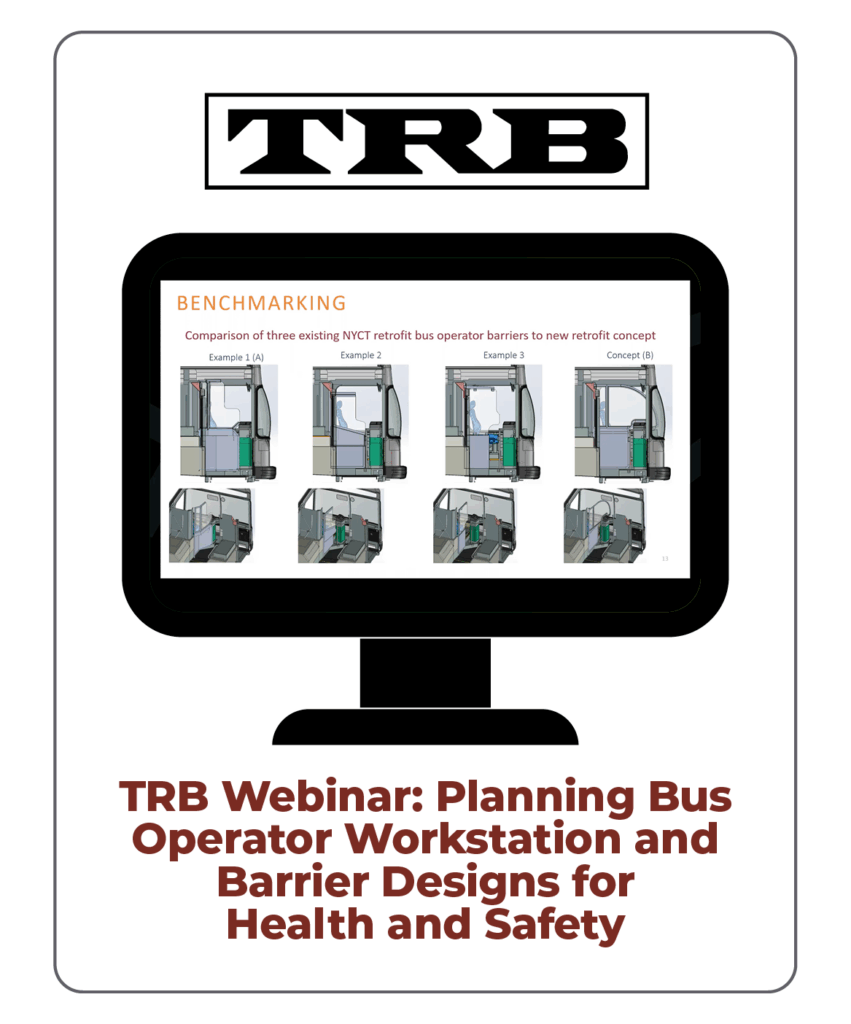 TRB Webinar: Planning Bus Operator Workstation and Barrier Designs for Health and Safety